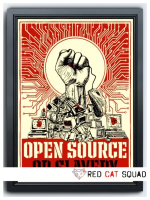 Home 5 Eco Fine Art Print – „OPEN SOURCE OR SLAVERY“ – Retro Art Poster auf Recycling-Papier (DIN A2)